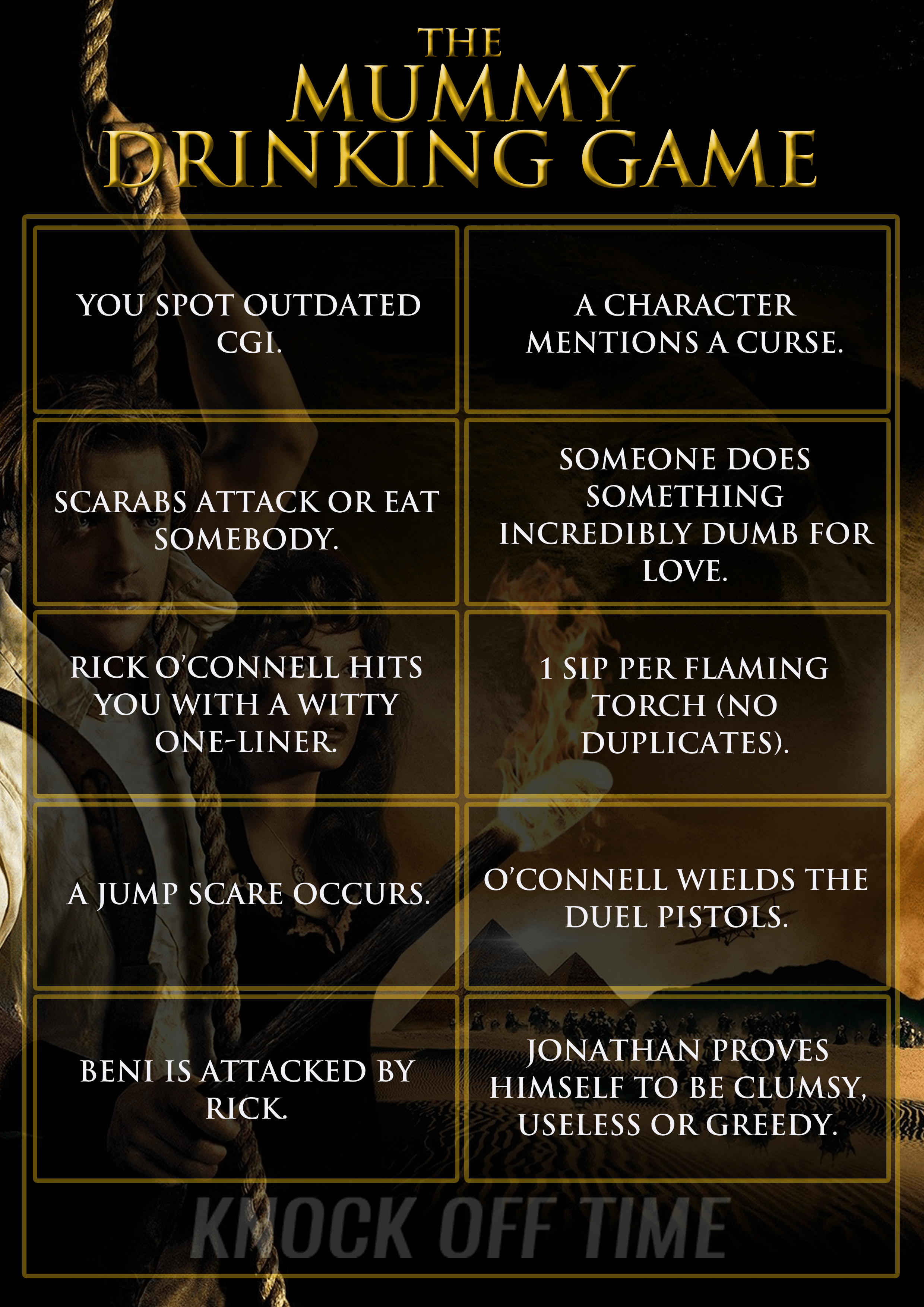 The Mummy Drinking Game